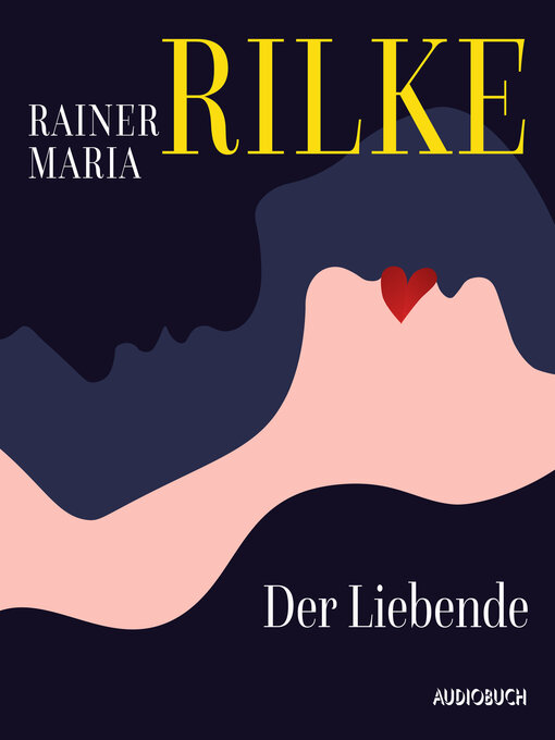Title details for Der Liebende by Rainer Maria Rilke - Available